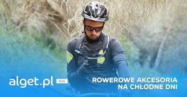 Rowerowe Akcesoria na Chłodne Dni: Najlepsze Rękawiczki, Kominy, Czapki
